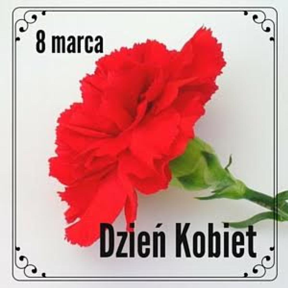 8 marca - Dzień Kobiet
